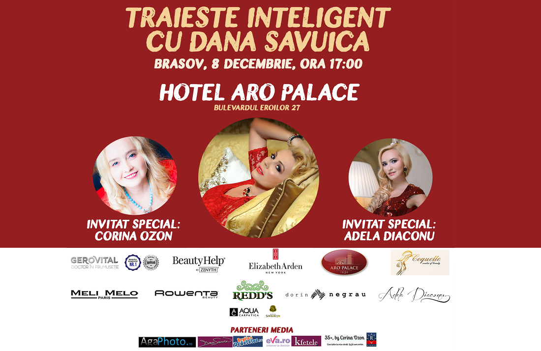 Dana Savuica si Adela Diaconu se intalnesc cu femeile inteligente din Brasov pe 8 Decembrie!