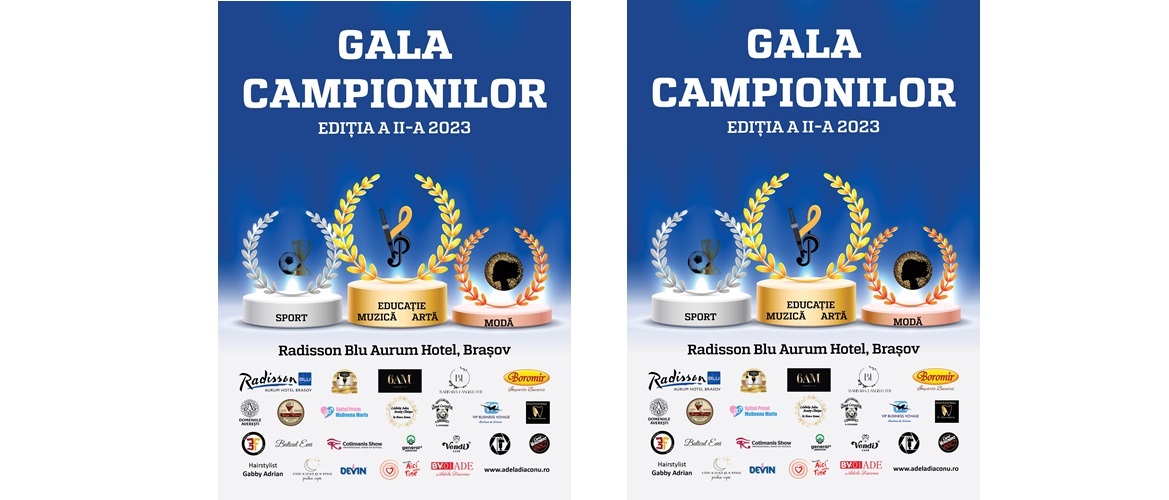 Gala Campionilor 2023 la Radisson Blu Aurum Hotel din Brașov